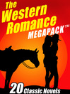 Cover image for The Western Romance Megapack